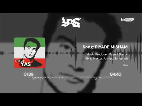 YAS - Piyade Misham | یاس - پیاده میشم