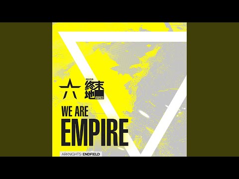 WE ARE EMPIRE