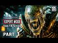 ALIEN ROGUE INCURSION Evolved Edition NON VR EXPERT Gameplay Walkthrough PART 1 4K HDR 60FPS