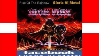 Iron Fire Rise Of The Rainbow Dinamarca