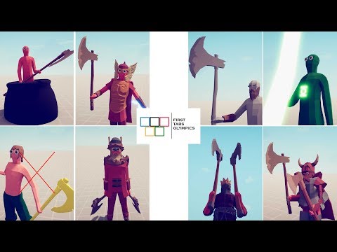 First Special Style Axe Fight Competition Olympics series TABS Unit Possession Update
