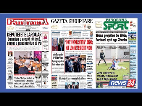 9 mars, 2021 "Shtypi i dites" ne @News24Albania - "Koha per t'u zgjuar" nga Bashkim Hoxha