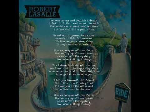 Robert LaSalle - Now We're Writing History [2012 RIDE]