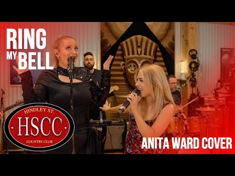 'Ring My Bell' (ANITA WARD) Cover by The HSCC