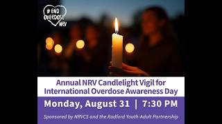 Annual NRV Candlelight Vigil for Int'l Overdose Awareness Day