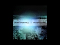 SEVEN STORY FALL - My Gift To You 