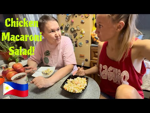 Making Filipino Chicken Macaroni Salad! | Our Family First Impressions