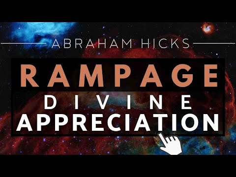 Abraham Hicks - BEST EVER Rampage Of Appreciation *With Music*