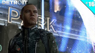 Detroit: Become Human - Ep 16 - Capitol Park - Let's Play FR HD