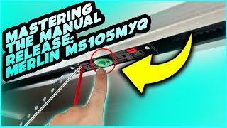 Mastering the Manual Release: Merlin MS105MYQ (Quick & Easy Guide!) - 73