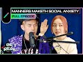 Manners Maketh Social Anxiety | Get Real Ep. #45