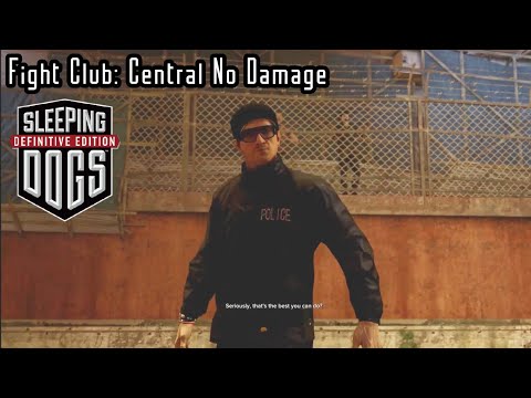 Fight Club: Central with the CSI Outfit (No Damage) Sleeping Dogs: Definitive Edition