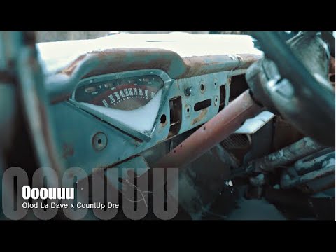 Otod La Dave x CountUp Dre - Ooouuu (Official Music Video) #ShotBy @IGOBYKDOT