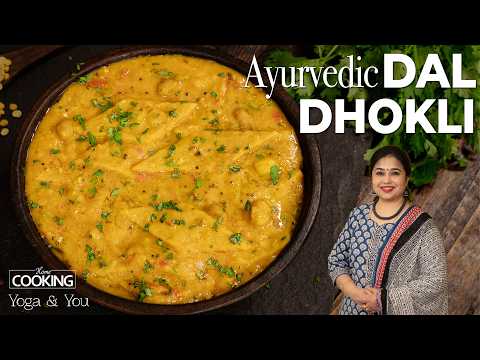 Wholesome Dal Dhokli | Traditional Comfort Food for Mindful Living