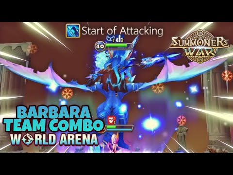 Barbara Team Combo in World Arena Ep. 7 - Summoners War