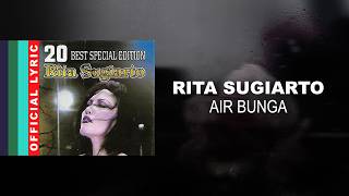 Download lagu Rita Sugiarto - Air Bunga -  Lyric Video mp3