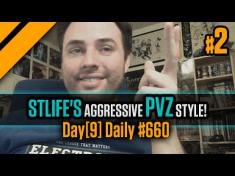 Day[9] Daily #660 - STLife's Aggressive PvZ style! - P2