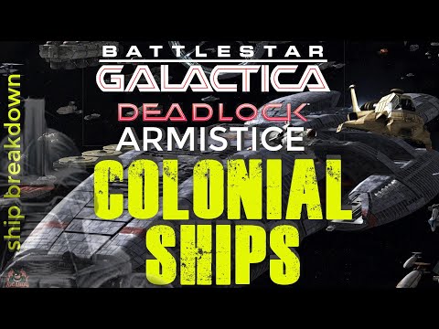 The Colonial Ships of Battlestar Galactica Deadlock Armistice