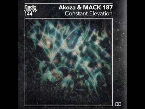 AKOZA & MACK 187 - CONSTANT ELEVATION [FULL TAPE]