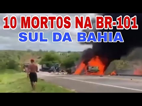 10 dead on BR-101 highway in head-on collision in southern Bahia.