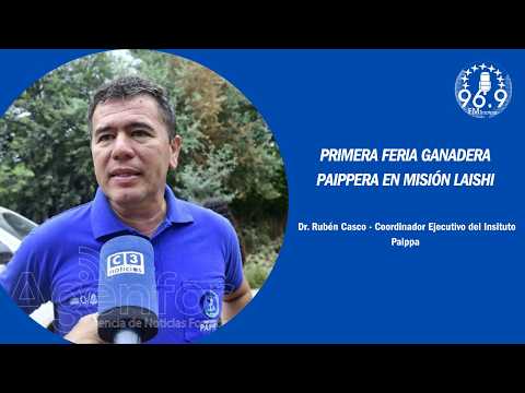 #RadioTropical 96.9 - PRIMERA FERIA GANADERA PAIPPERA EN MISIÓN LAISHI