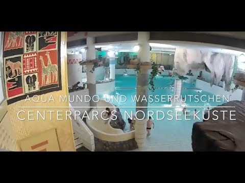 Aqua Mundo und Wasserrutschen - CenterParcs Park Nordseeküste