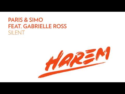 Paris & Simo feat. Gabrielle Ross - Silent (Original Mix)