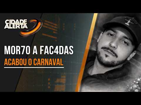 BRIGA E FACADAS: JOVEM É ASSASSINADO DURANTE FESTIVIDADES DE CARNAVAL EM IBERTIOGA