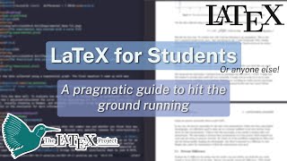 LaTeX for Students – A Simple Quickstart Guide