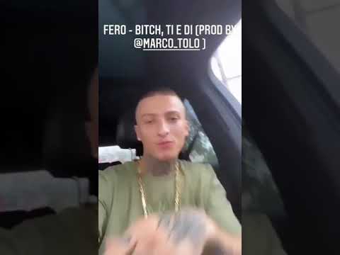 FERO - BITCH, TI E DI ( Prod by: Marco Tolo)