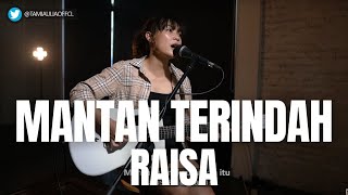 Download lagu TAMI AULIA | RAISA - MANTAN TERINDAH mp3
