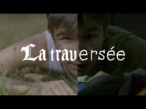 La traversée