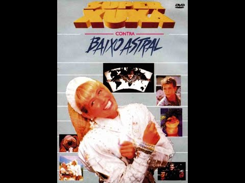 Super Xuxa Contra Baixo Astral - 1988