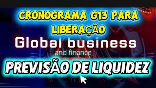 CONFIRMADO  GRUPO G13 SEGUINDO CRONOGRAMA PARA REPASSE