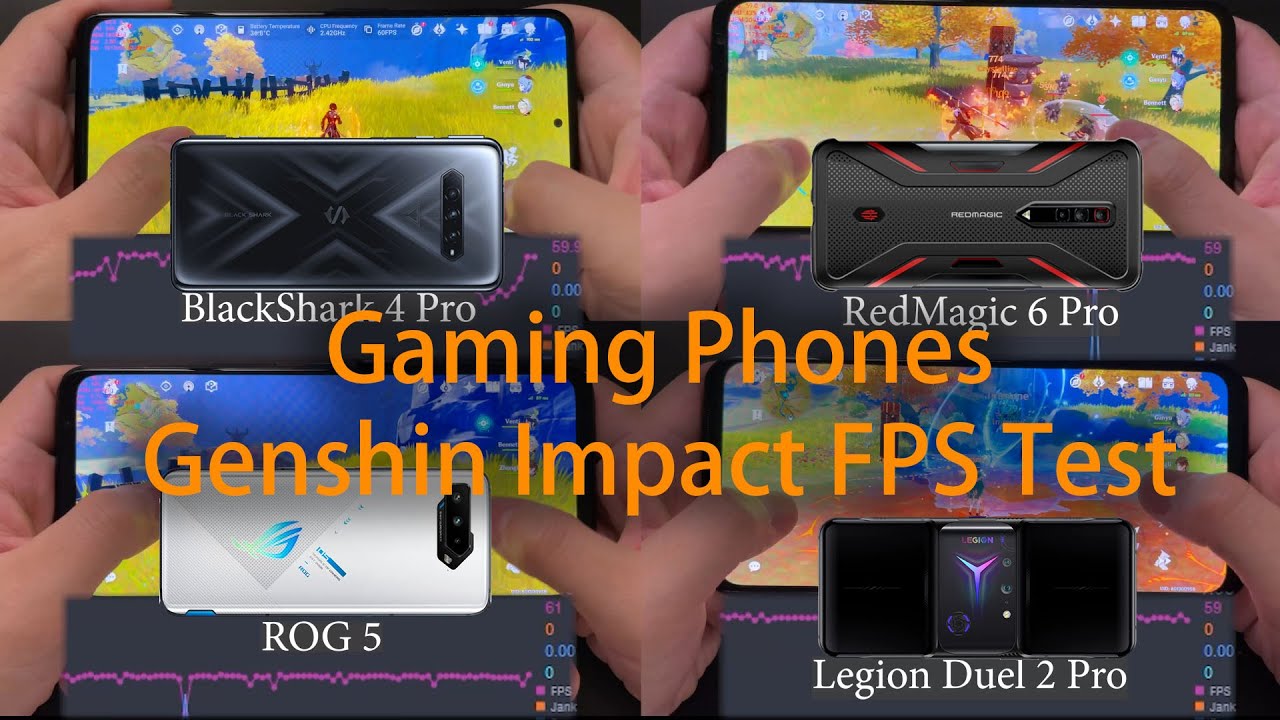 Genshin Impact Gaming FPS Test: Legion Duel 2 Pro, ROG 5, RedMagic 6 Pro, BlackShark 4 Pro
