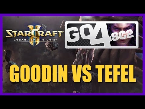 StarCraft II Legacy of the Void: GoOdin vs Tefel Go4SC2