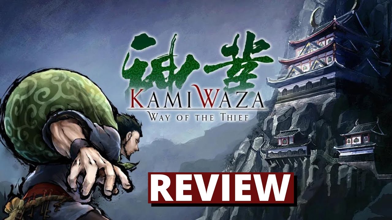 Watch Kamiwaza: Way of the Thief Nintendo Switch Review Now Kamiwaza: Way of the Thief Nintendo Switch Review