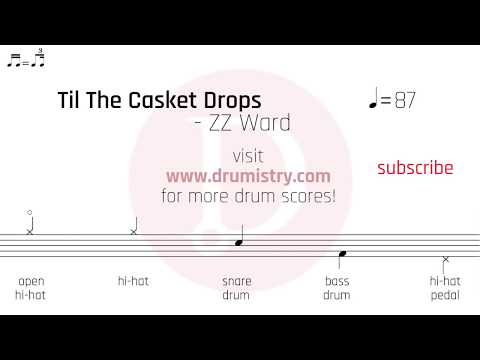 ZZ Ward - Til The Casket Drops Drum Score