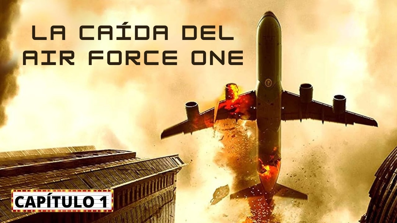 La caída del Air Force One Capítulo 1 EPISODIO COMPLETO Series de Acción | Linda Hamilton | LA Noche