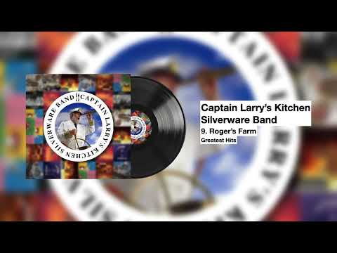 Rogers Farm - Captain Larry's Kitchen Silverware Band
