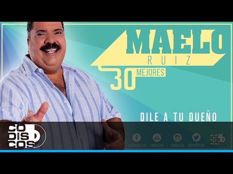 Me Lo Estas Poniendo Dificil - Maelo Ruiz