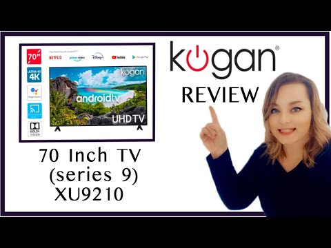 KOGAN 70" Series 9, XU9210 TV Review