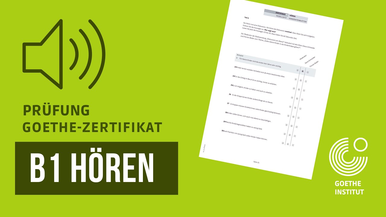 German Exam 2024 - Hören -  Goethe Zertifikat  B1