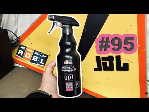JAK TA LALA: odcinek 95# | ADBL QD1 | Quick Detailer |