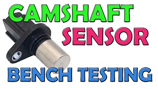 CAMSHAFT POSITION SENSOR BENCH TESTING