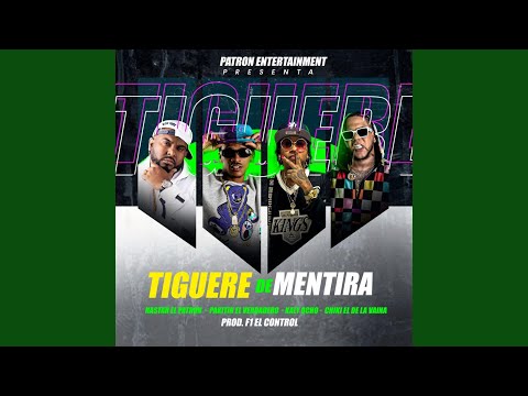 Tiguere De Mentira (feat. Pakitin El Verdadero)