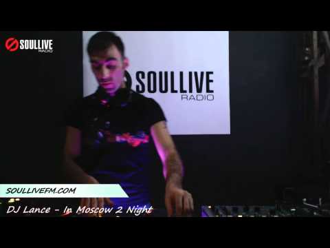 In Moscow to night Radioshow - Lance (soullivefm.com)