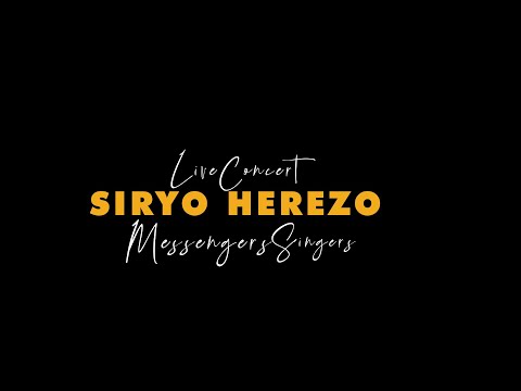 Messengers Singers | Siryo Herezo Live Concert | Highlight