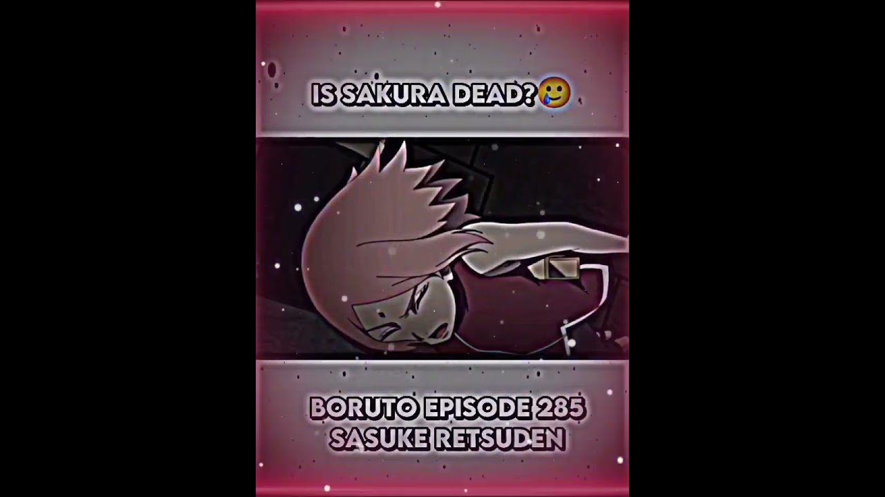 Is Sakura dead? (Sasuke Retsuden) | #sakura #sasuke #retsuden #fyp
