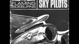 The Flaming Sideburns - Drive On (HQ) (Lyric)